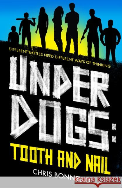 Underdogs: Tooth and Nail Chris Bonnello 9781789650952 Unbound - książka