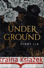 Underground Cindy Lia 9788367749916 Black Rose - książka