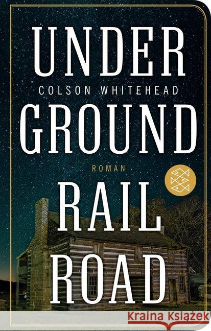 Underground Railroad : Roman Whitehead, Colson 9783596522279 FISCHER Taschenbuch - książka