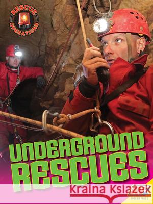 Underground Rescues Mark L. Lewis Madeline Nixon 9781791125509 Av2 - książka
