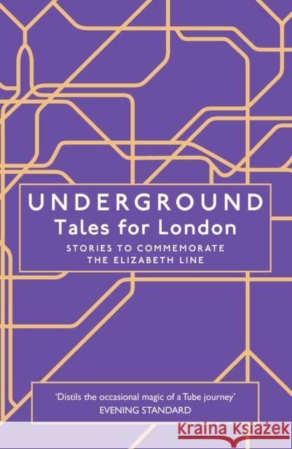 Underground: Tales for London Various 9780008300746 HarperCollins Publishers - książka