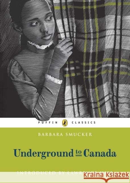 Underground to Canada Smucker Barbara 9780143187899 Penguin Random House Children's UK - książka