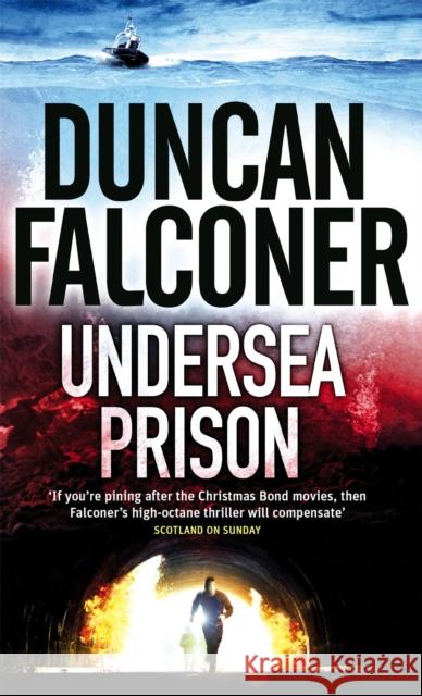 Undersea Prison Duncan Falconer 9780751539509 Little, Brown Young Readers - książka