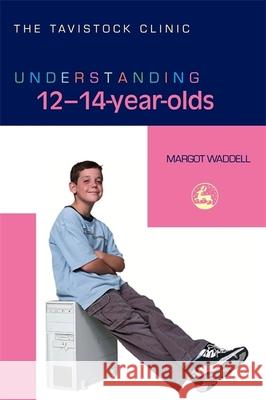 Understanding 12-14-Year-Olds Margot Waddell 9781843103677  - książka