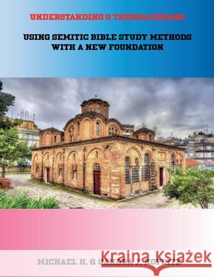 Understanding 2 Thessalonians Michael Harvey Koplitz, Sandra Jean Koplitz 9798227409928 Michael Koplitz - książka