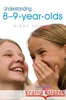 Understanding 8-9-Year-Olds Biddy Youell 9781843106739 JESSICA KINGSLEY PUBLISHERS - książka