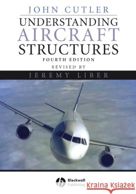 Understanding Aircraft Structures John Cutler 9781405120326  - książka