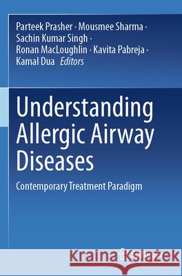 Understanding Allergic Airway Diseases  9789819719556 Springer Nature Singapore - książka