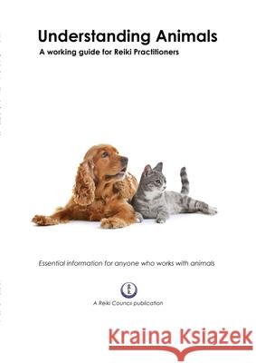 Understanding Animals: A Working Guide for Reiki Practitioners Malcolm, Sue 9781716548437 Lulu.com - książka
