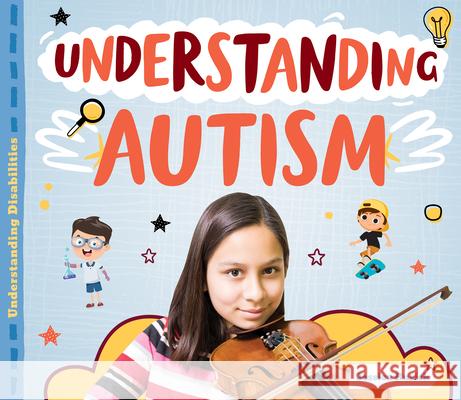 Understanding Autism Jessica Rusick 9781532195723 Abdo Publishing - książka