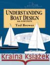 Understanding Boat Design Ted Brewer Edward S. Brewer 9780070076945 International Marine Publishing Co