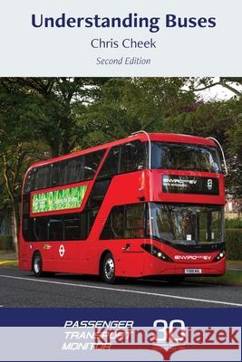 Understanding Buses Chris Cheek 9781898758198 Passenger Transport Monitor - książka