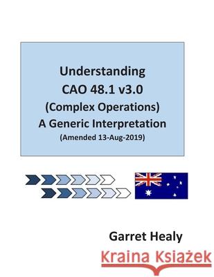 Understanding CAO 48.1: A Generic Interpretation Garret Healy 9781521239070 Independently Published - książka