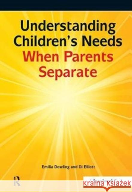 Understanding Childrens Needs When Parents Separate Emilia Dowling 9781138434202 Routledge - książka