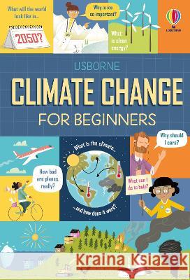 Understanding Climate Change Andy Prentice Eddie Reynolds El Primo Ram?n 9781805074915 Usborne Books - książka