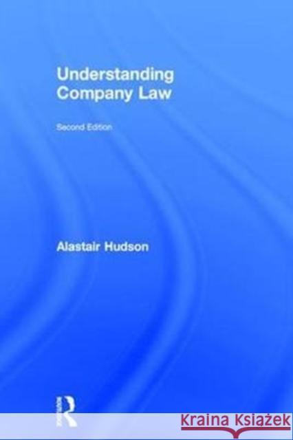 Understanding Company Law Alastair Hudson 9781138732360 Routledge - książka