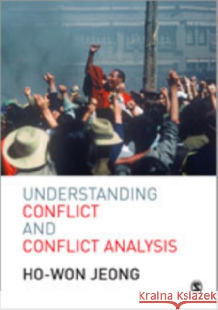 Understanding Conflict and Conflict Analysis Ho-Won Jeong 9781412903080 Sage Publications - książka