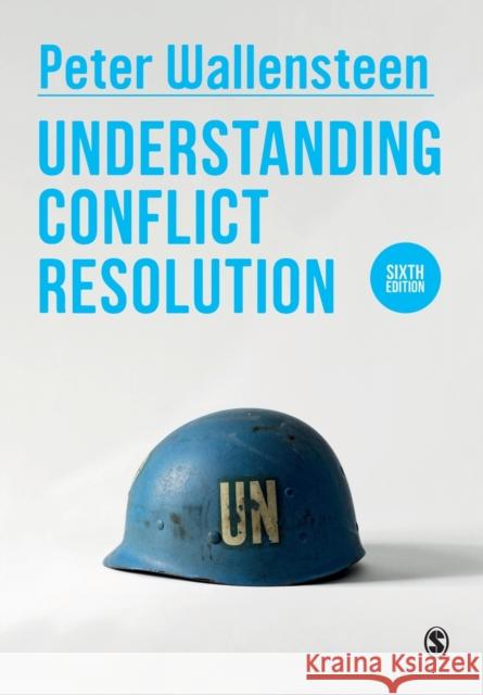 Understanding Conflict Resolution Peter Wallensteen 9781529774436 SAGE Publications Ltd - książka