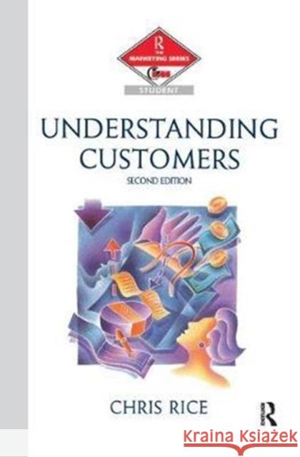 Understanding Customers Chris Rice 9781138440937 Routledge - książka
