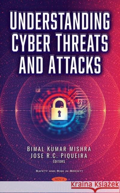 Understanding Cyber Threats and Attacks  9781536183368 Nova Science Publishers Inc - książka