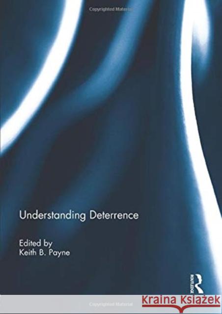 Understanding Deterrence  9781138945760 Taylor & Francis Group - książka