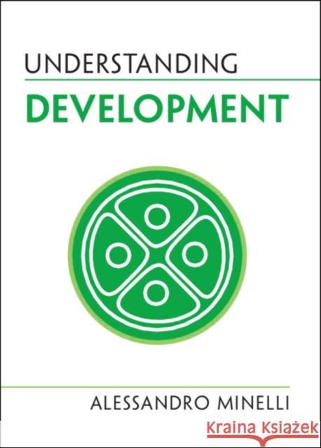 Understanding Development Alessandro Minelli 9781108799232 Cambridge University Press - książka