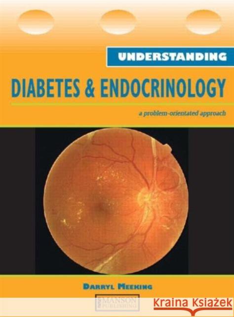 Understanding Diabetes and Endocrinology Darryl Meeking 9781840761009 Manson Publishing - książka