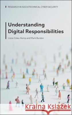 Understanding Digital Responsibilities Mark (Queensland University of Technology) Burdon 9781529249781 Bristol University Press - książka