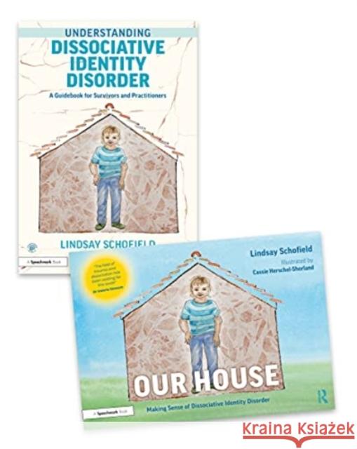 Understanding Dissociative Identity Disorder: A Picture Book and Guidebook Set Lindsay (Cornerstone Integrated Therapy, UK) Schofield 9780367708177 Routledge - książka