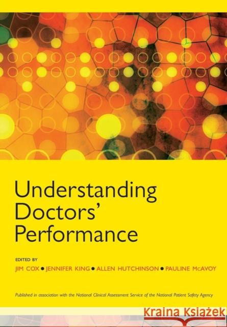 Understanding Doctors' Performance  9781857757668 Radcliffe Publishing Ltd - książka