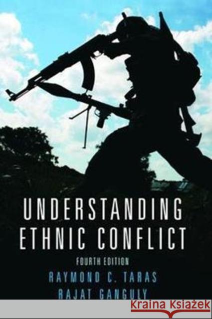 Understanding Ethnic Conflict Raymond Taras 9781138464766 Routledge - książka