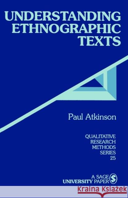 Understanding Ethnographic Texts Paul Atkinson 9780803939370 Sage Publications - książka