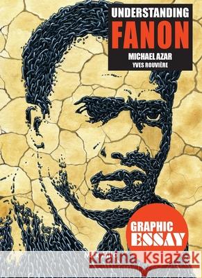 Understanding Fanon: Towards a New Humanism Michael Azar Yves Rouvi?re 9782315013951 Max Milo Editions - książka