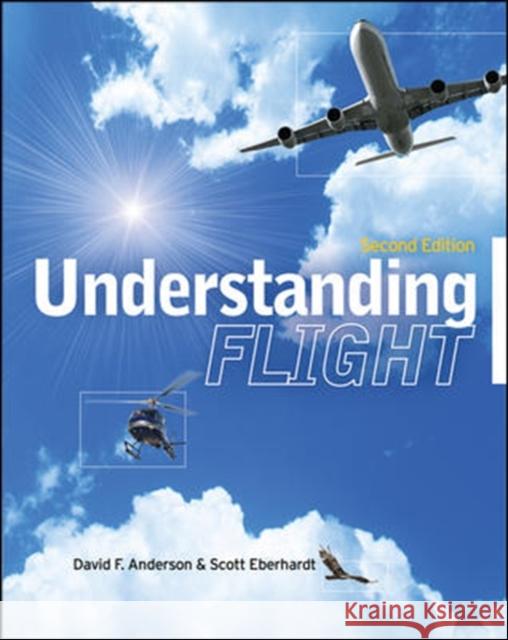 Understanding Flight Anderson, David 9780071626965 McGraw-Hill Education - Europe - książka