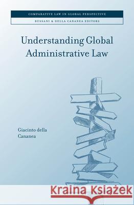 Understanding Global Administrative Law Giacinto Dell 9789004723412 Brill Nijhoff - książka