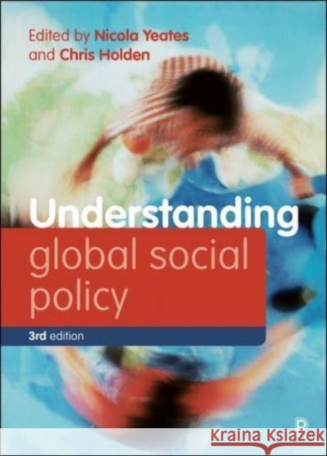 Understanding Global Social Policy  9781447358046 Bristol University Press - książka