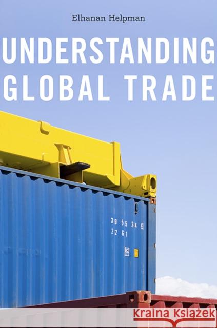 Understanding Global Trade Elhanan Helpman 9780674060784  - książka