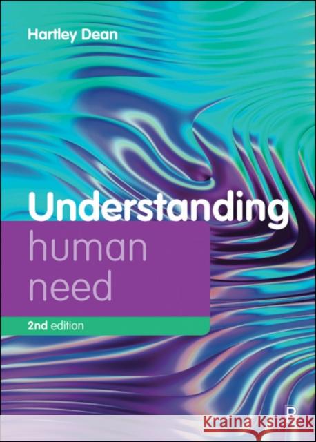 Understanding Human Need Hartley Dean 9781447341987 Policy Press - książka