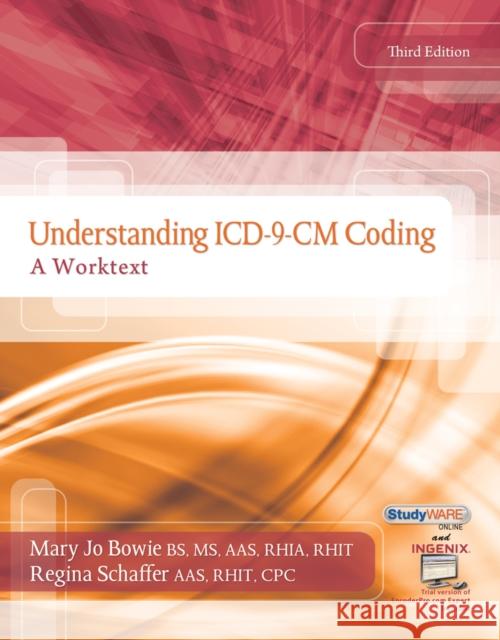 Understanding ICD-9-CM Coding : A Worktext Mary Jo Bowie 9781111317324  - książka