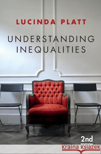 Understanding Inequalities: Stratification and Difference Platt, Lucinda 9781509521258 Polity Press - książka