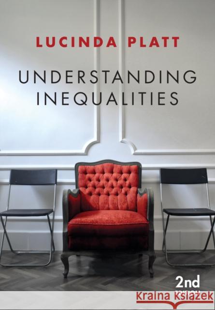 Understanding Inequalities: Stratification and Difference Platt, Lucinda 9781509521265 Polity Press - książka