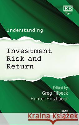 Understanding Investment Risk and Return Greg Filbeck, Hunter Holzhauer 9781035339716  - książka
