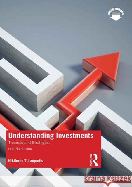 Understanding Investments: Theories and Strategies Nikiforos T. Laopodis 9780367461904 Routledge - książka