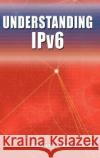 Understanding Ipv6 Mun, Youngsong 9780387254296 Springer