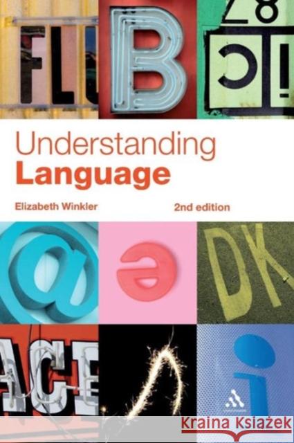 Understanding Language Winkler, Elizabeth 9781441138965  - książka