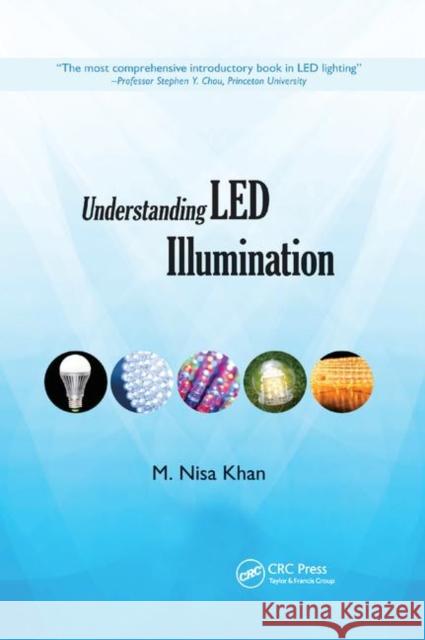 Understanding Led Illumination M. Nisa Khan 9780367867102 CRC Press - książka