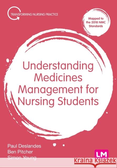 Understanding Medicines Management for Nursing Students Paul Deslandes Ben Pitcher Simon Young 9781529730814 Sage Publications Ltd - książka