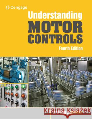 Understanding Motor Controls Herman, Stephen L. 9781337798686 Cengage Learning - książka