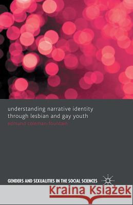Understanding Narrative Identity Through Lesbian and Gay Youth    9781349348381 Palgrave Macmillan - książka