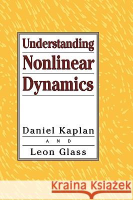 Understanding Nonlinear Dynamics Daniel Kaplan Leon Glass Leon Glass 9780387944401 Springer - książka